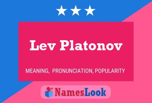 Lev Platonov Namensposter