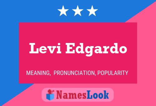 Levi Edgardo Namensposter