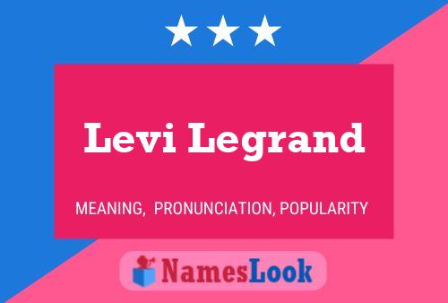 Levi Legrand Namensposter