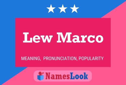 Lew Marco Namensposter