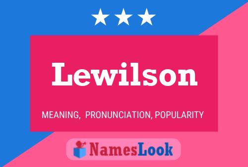 Lewilson Namensposter