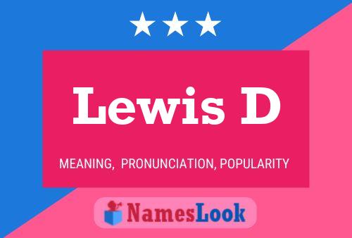 Lewis D Namensposter