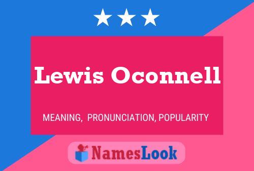 Lewis Oconnell Namensposter