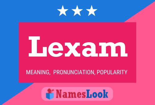 Lexam Namensposter