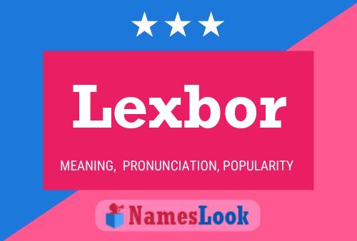 Lexbor Namensposter