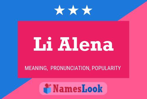 Li Alena Namensposter