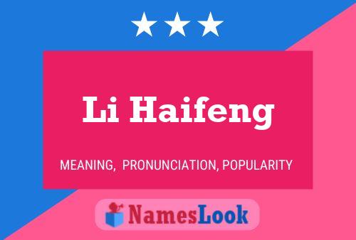 Li Haifeng Namensposter