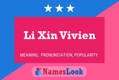 Li Xin Vivien Namensposter