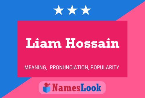 Liam Hossain Namensposter