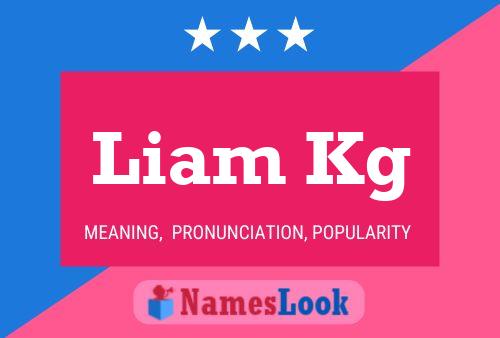 Liam Kg Namensposter