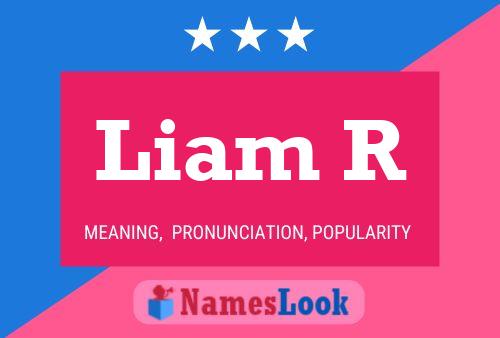 Liam R Namensposter