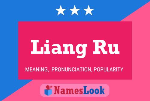 Liang Ru Namensposter