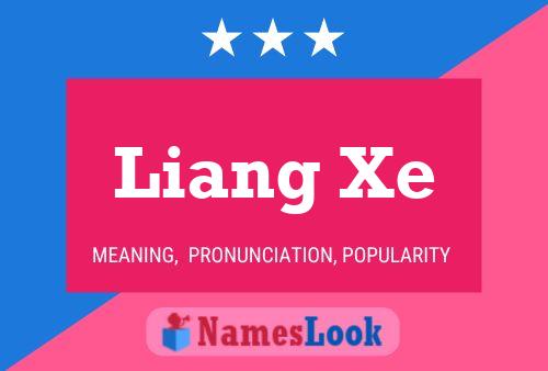 Liang Xe Namensposter