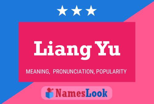 Liang Yu Namensposter