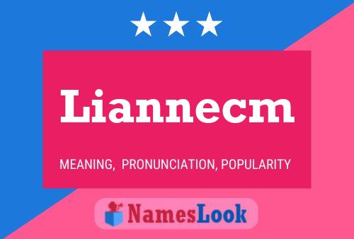 Liannecm Namensposter