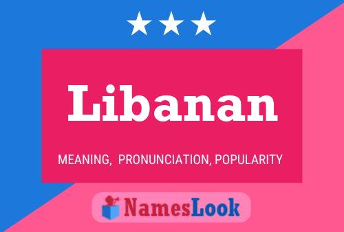 Libanan Namensposter