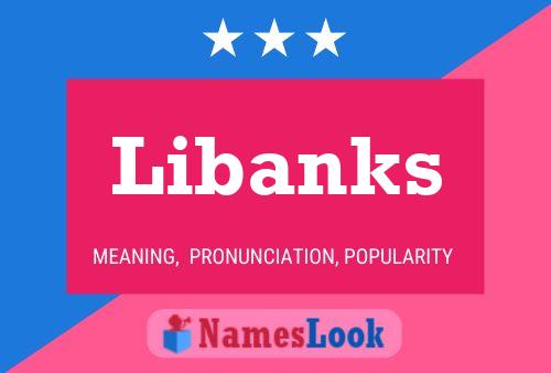 Libanks Namensposter