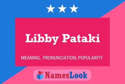 Libby Pataki Namensposter