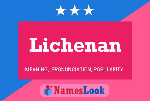 Lichenan Namensposter