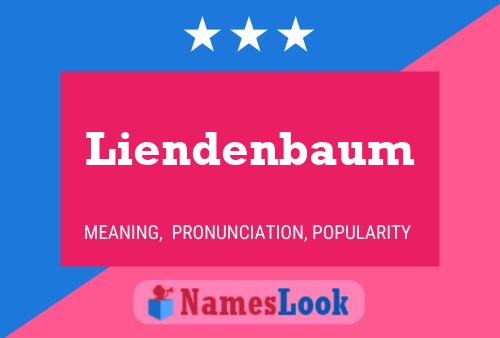 Liendenbaum Namensposter