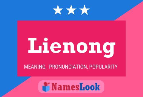 Lienong Namensposter