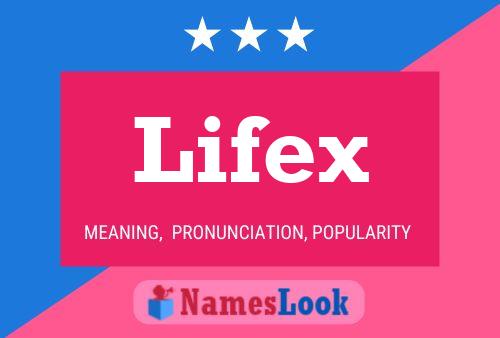 Lifex Namensposter