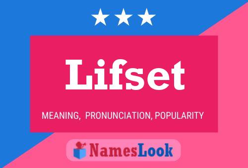 Lifset Namensposter