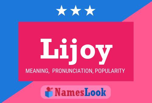 Lijoy Namensposter