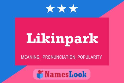 Likinpark Namensposter