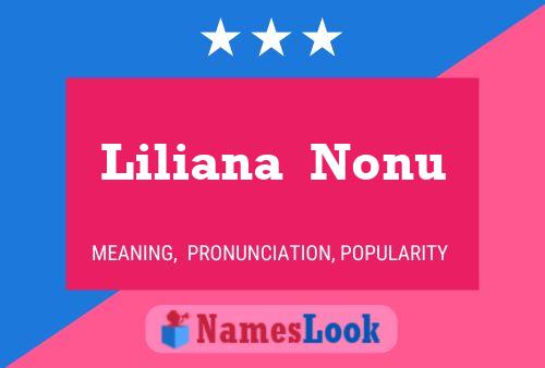 Liliana  Nonu Namensposter