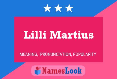 Lilli Martius Namensposter