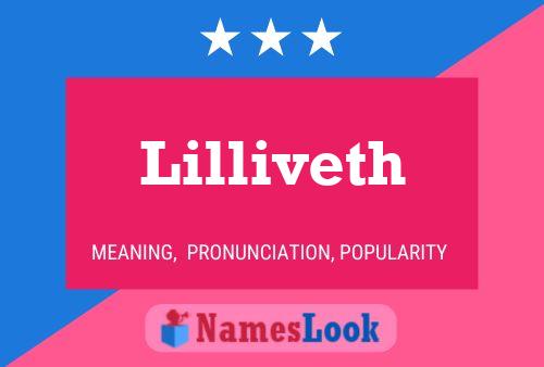 Lilliveth Namensposter