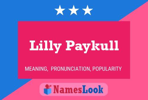 Lilly Paykull Namensposter