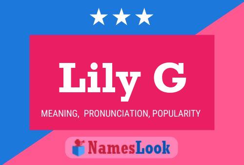 Lily G Namensposter