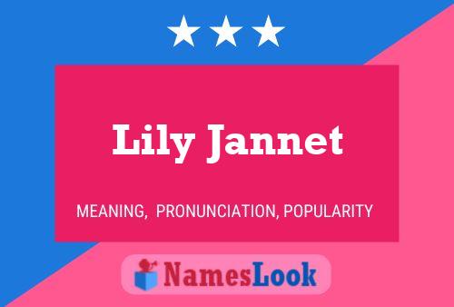 Lily Jannet Namensposter