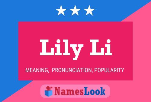 Lily Li Namensposter