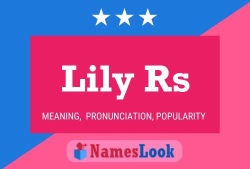 Lily Rs Namensposter