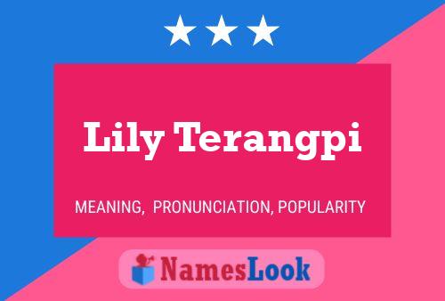 Lily Terangpi Namensposter