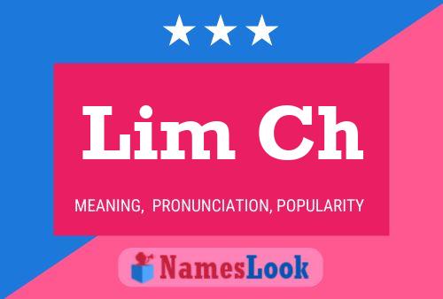 Lim Ch Namensposter