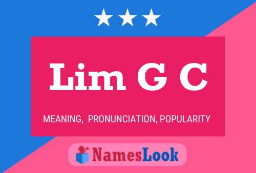 Lim G C Namensposter