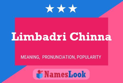 Limbadri Chinna Namensposter