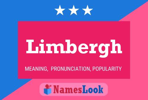 Limbergh Namensposter