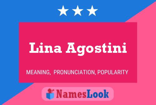 Lina Agostini Namensposter