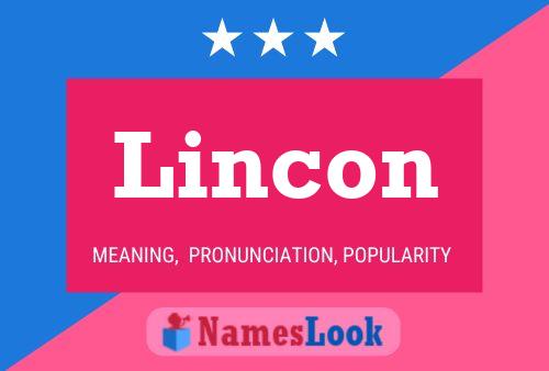 Lincon Namensposter