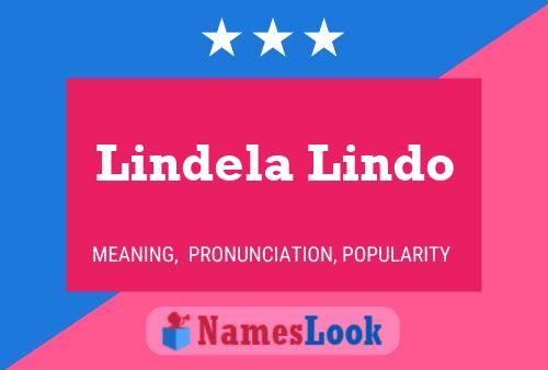 Lindela Lindo Namensposter