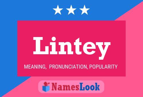 Lintey Namensposter