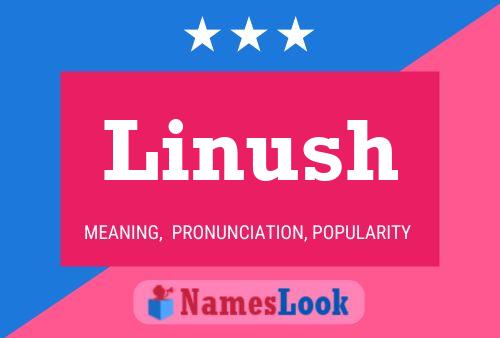 Linush Namensposter