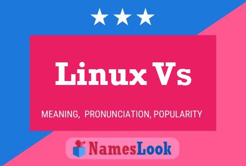 Linux Vs Namensposter