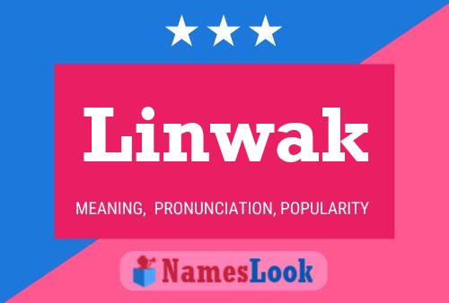 Linwak Namensposter