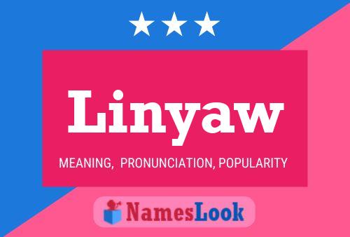 Linyaw Namensposter